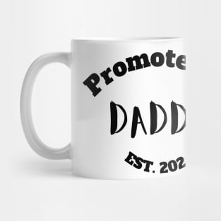 Promoted to Daddy Est. 2024 Mug